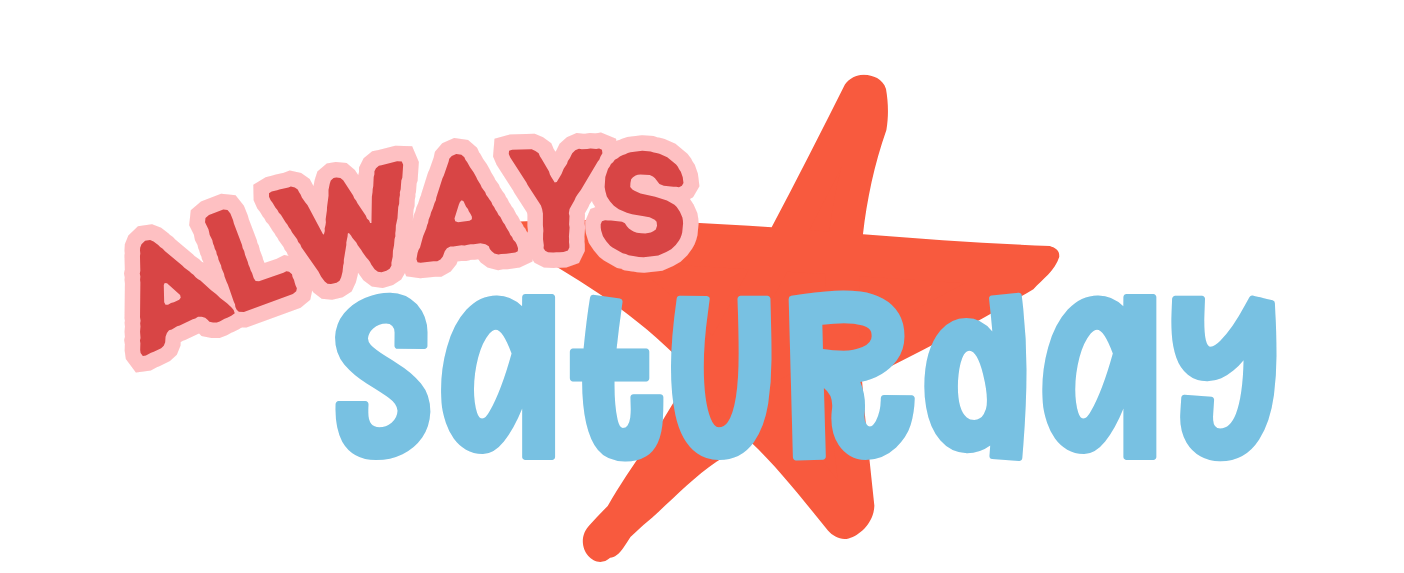 Always Saturday